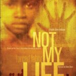Not My Life: Human Trafficking at Home and Abroad *JBER only*
