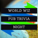 World Wiz Pub Trivia Night